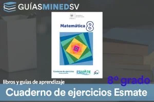 Cuaderno de ejercicios de Esmate de Octavo Grado resuelto MINED 2025 – Descargar en PDF