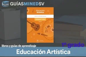Guías de educación artística de Primer Grado MINED 2025 – Descargar en PDF