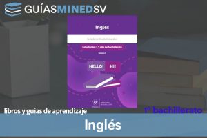 Guías de Inglés de Primer año de bachillerato MINED 2025 – Descargar en PDF