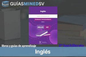 Guías de Inglés de Segundo año de bachillerato MINED 2024 – Descargar en PDF