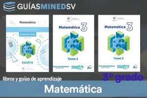 Guías y Libro de matemáticas Esmate de Tercer Grado resuelto MINED 2024 – Descargar en PDF