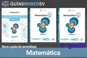 Guías y Libro de matemáticas Esmate de Noveno Grado resuelto MINED 2024 – Descargar en PDF